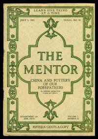 image of THE MENTOR - CHINA AND POTTERY OF OUR FOREFATHERS - July 1 1915 - Serial Number 86 - Volume 3, number 10