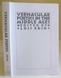 Vernacular Poetics In The Middle Ages