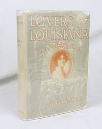 Lovers of Louisiana (To-day/today) (First Edition)