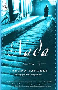 Nada: Una novela (Modern Library Classics) (Spanish Edition) de Carmen Laforet