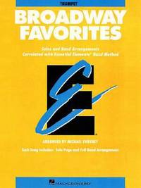 Essential Elements Broadway Favorites : Bb Trumpet