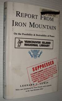 image of Report from Iron Mountain: On the Possibility and Desirability of Peace