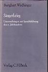 Sangerkrieg Untersuchungen Zur Spruchdichtung Des 13. Jahrhunderts