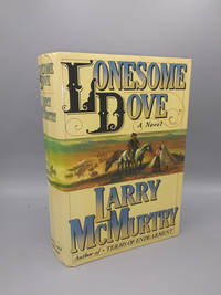 Lonesome Dove by McMurtry, Larry - 1985