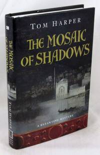 The Mosaic of Shadows (Novels of the Crusades)