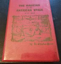 The Magician on the American Stage 1752 - 1874