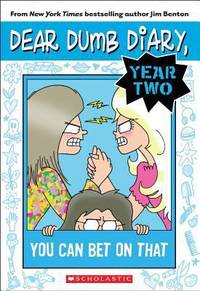 You Can Bet on That (Dear Dumb Diary Year Two #5): Volume 5