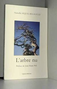 L Arbre Nu by C - 2011