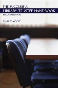 The Successful Library Trustee Handbook