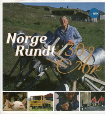 Norge Rundt i 30 år