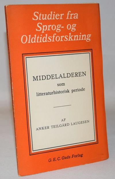 Middelalderen som litteraturhistorisk periode.
