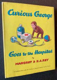 Curious George Goes to the Hospital