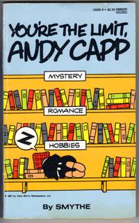 You're the Limit, Andy Capp by Smythe - Paperback - First Edition - 1987 - from Mirror Image Book (SKU: 062908006)