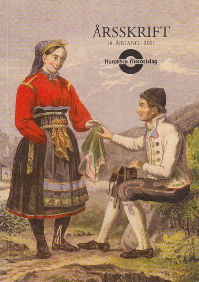 Notodden Historielag. Årsskrift 2001. 18. årgang.