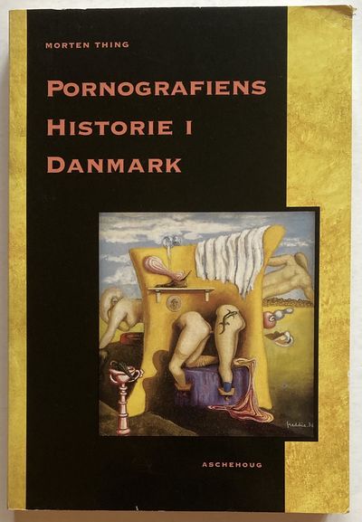 Pornografiens historie i Danmark.