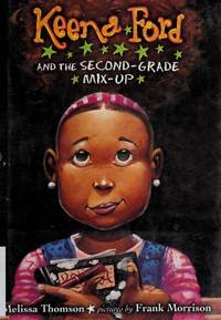 Keena Ford and the Second Grade Mix-up