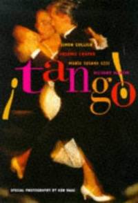 Tango : The Dance, the Song, the Story