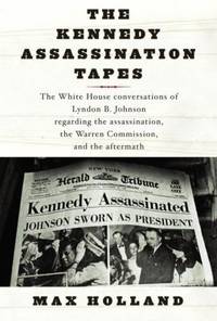 The Kennedy Assassination Tapes