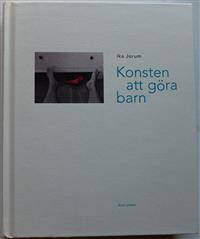 Konsten att göra barn.