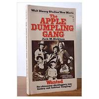 The Apple Dumpling Gang (Mass Market Paperback)