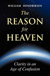 The Reason for Heaven