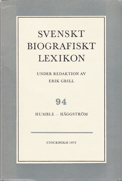 Svenskt Biografiskt Lexikon. Häfte 94 [=Band 19]…