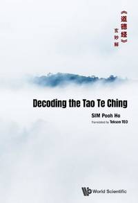 DECODING THE TAO TE CHING