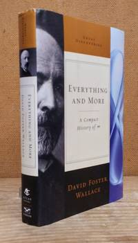 Everything and More: A Compact History of Infinity (Great Discoveries)
