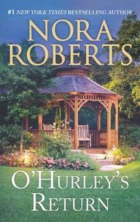 O&#039;Hurley&#039;s Return : Skin Deep by Nora Roberts - 2019