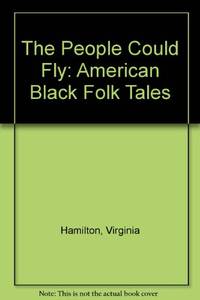 image of The People Could Fly: American Black Folk Tales