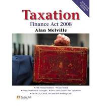 Taxation: Finance Act 2008 by Melville, Alan - 2008