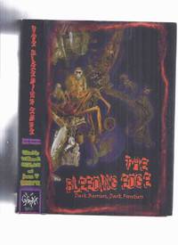 cover of The Bleeding Edge: Dark Barriers, Dark Frontiers (inc. Some of My Best Friends are Martians; Madri-Gall; Death and the Life of Caesar LaRue; Omnivore; I, My Father and Weird Tales, etc)