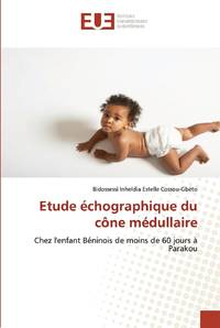 Etude échographique du cône médullaire