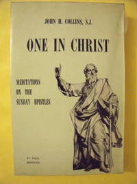 One in Christ:  Meditations on the Sunday Epistles