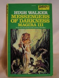 MESSENGERS OF DARKNESS by Walker, Hugh - 1978