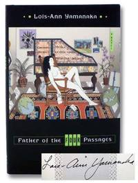 Father of the Four Passages: A Novel by Yamanaka, Lois-Ann - 2001