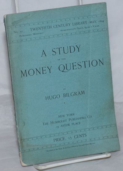 New York: The Humboldt Publishing Co, 1894. Paperback. viii, 55p., wraps, 5x7.25 inches, wraps light...