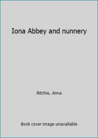 Iona Abbey and nunnery