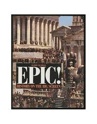 Epic!: History on the Big Screen
