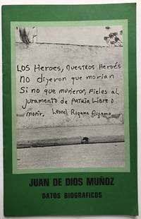 Juan de Dios Muñoz: datos biográficos by (Nicaragua) - First printing - 1980 - from Common Crow Books (SKU: H9361)