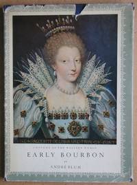 Early Bourbon 1590-1643: Costume of the Western World.