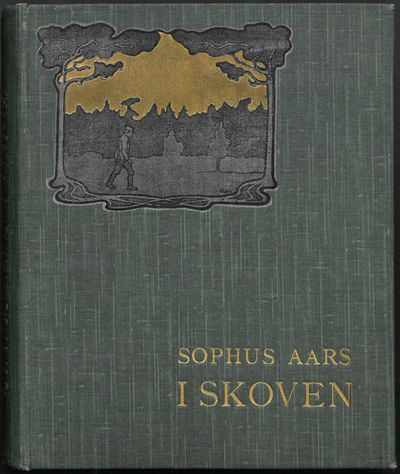 I skoven. Erindringer og billeder. Med to billeder efter tegning af Karl Uchermann og Eilert Mehl. Anden ændrede og øgede udgave. (photo 2)