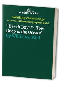 Beach Boys": How Deep is the Ocean?