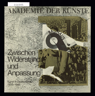 Zwischen Widerstand und Anpassung. Kunst in…