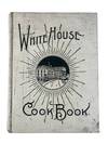 The White House Cook Book: A Comprehensive Cyclopedia of Information for the Home, 1913