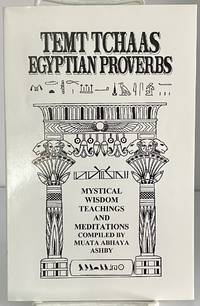 Egyptian Proverbs (Tem T Tchaas)