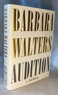 Audition a memoir by Barbara Walters - 2008