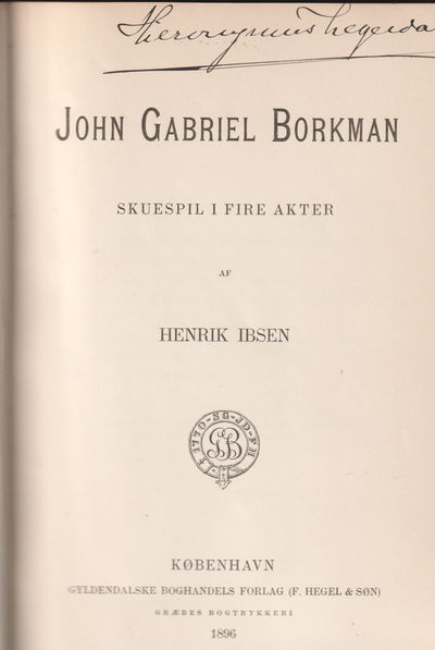 John Gabriel Borkman. Suespill i fire akter
