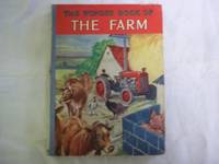 image of The Wonder Book of the Farm. With Seven Plates in Colour and Two Hundred Photographs. second Edition.