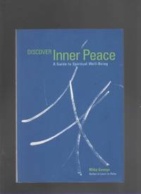 DISCOVER INNER PEACE A Guide to Spiritual Well-Being